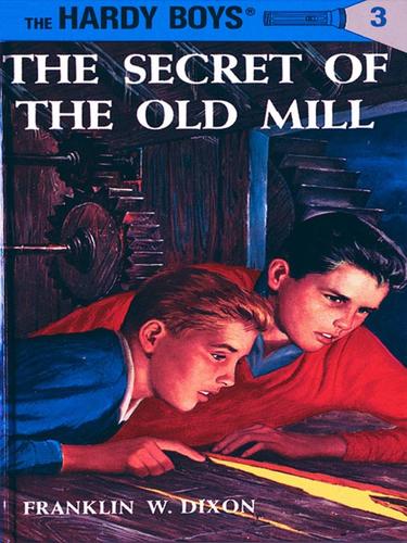 Cover of The Secret of the Old Mill