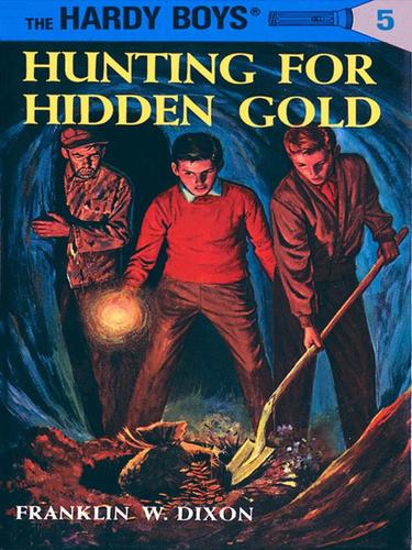 Cover of Hunting for Hidden Gold