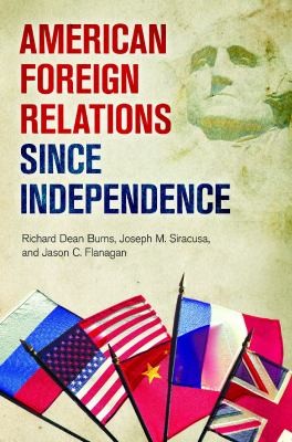 Cover of American Foreign Relations Since Independence
