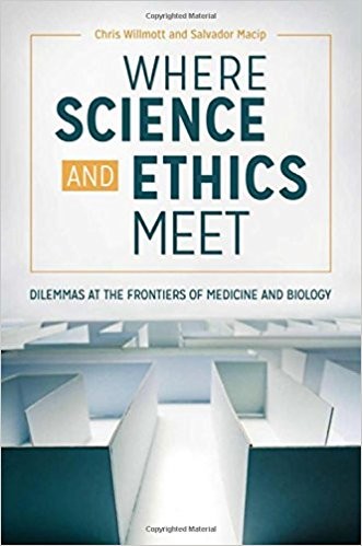 Cover of Where science and ethics meet
