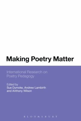 Cover of Making Poetry Matter