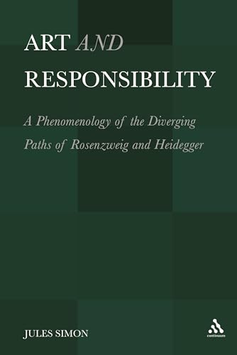 Cover of Art and Responsibility: A Phenomenology of the Diverging Paths of Rosenzweig and Heidegger