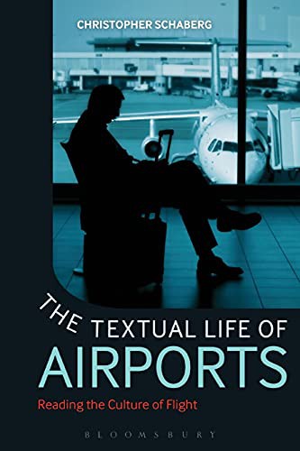 Cover of The Textual Life of Airports