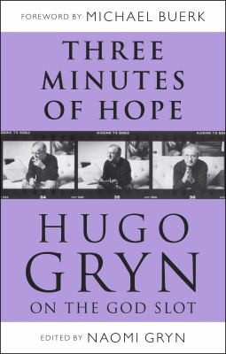 Cover of Three Minutes Of Hope Hugo Gryn On The God Slot