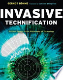 Cover of Invasive Technification