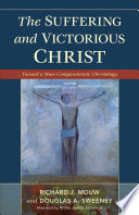 Cover of The Suffering and Victorious Christ