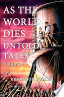 Cover of As the World Dies Untold Tales Volume 1