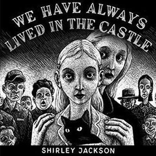 Cover of We Have Always Lived in the Castle