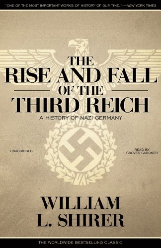 Cover of The Rise and Fall of the Third Reich: A History of Nazi Germany