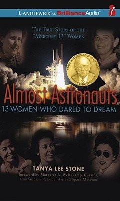 Cover of Almost Astronauts: 13 Women Who Dared to Dream