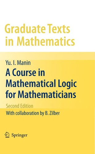 Cover of A Course in Mathematical Logic for Mathematicians