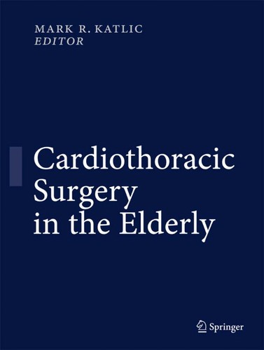 Cover of Cardiothoracic surgery in the elderly