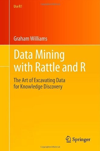 Cover of Data Mining with Rattle and R