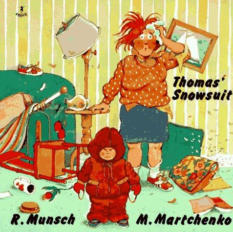 Cover of Thomas' Snowsuit (Classic Munsch)