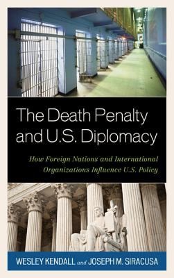 Cover of The Death Penalty and US Diplomacy