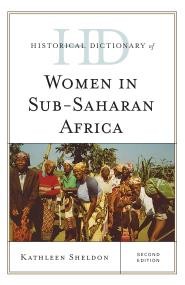 Cover of Historical Dictionary of Women in Sub-Saharan Africa, 2nd ed.