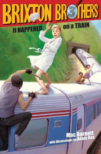 Cover of It happened on a train (Brixton Brothers #3)
