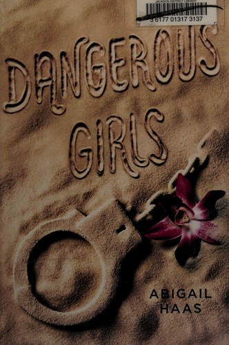 Cover of Dangerous girls