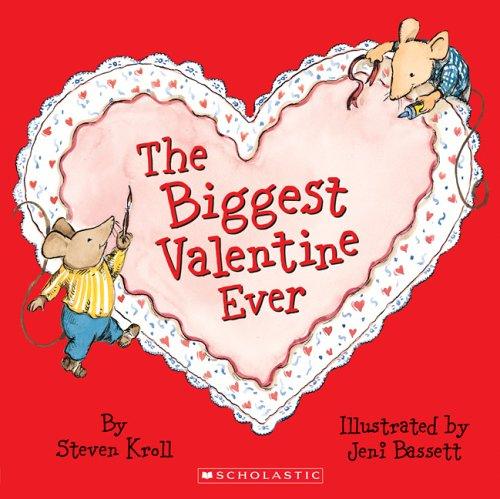 Cover of The biggest valentine ever