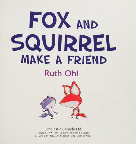 Cover of Fox and Squirrel make a friend