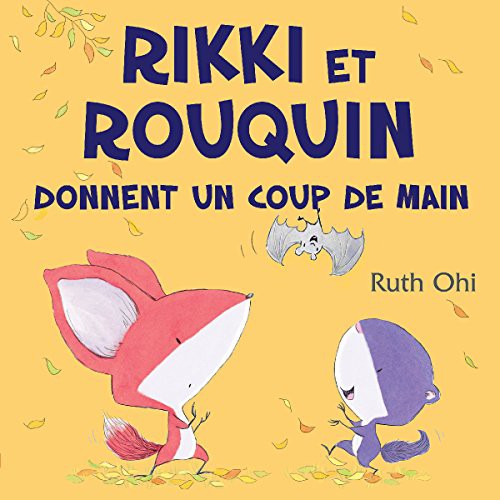 Cover of Rikki Et Rouquin Donnent Un Coup de Main