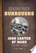 Cover of John Carter of Mars: Volume Three