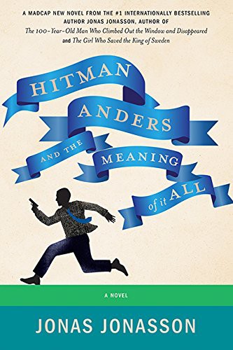 Cover of Hitman Anders and the Meaning of It All