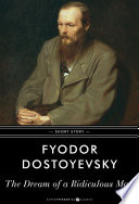 Cover of The Dream of a Ridiculous Man: Short Story