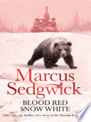 Cover of Blood Red, Snow White