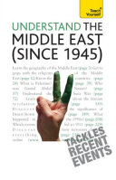 Cover of Understand the Middle East (since 1945): Teach Yourself