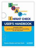 Cover of Special Needs Assessment Profile (SNAP) Infant Check User's Handbook