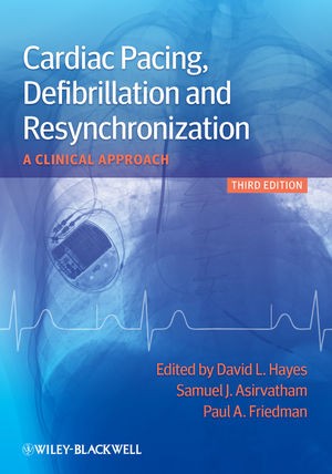 Cover of Cardiac pacing, defibrillation, and resynchronization