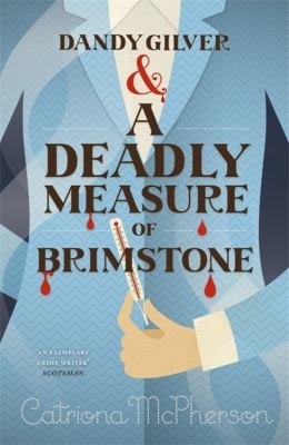 Cover of Dandy Gilver And A Deadly Measure Of Brimstone