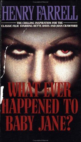 Cover of Whatever Happened to Baby Jane?