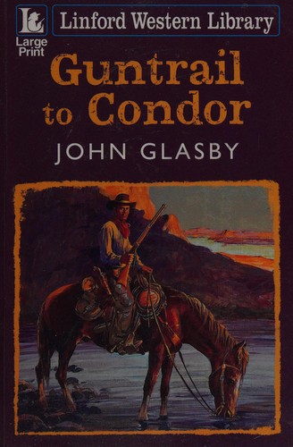 Cover of Guntrail to Condor