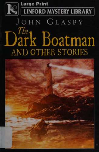 Cover of The dark boatman and other stories