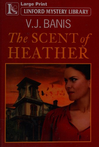 Cover of The scent of heather