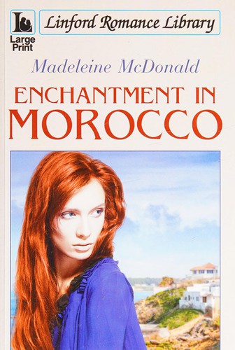 Cover of Enchantment in Morocco