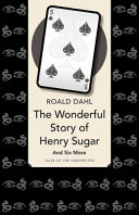 Cover of The Wonderful Story of Henry Sugar
