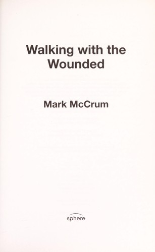 Cover of Walking with the wounded