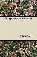 Cover of The Boyd Smith Mother Goose