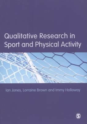 Cover of Qualitative Research In Sport And Physical Activity
