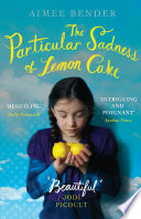 Cover of The Particular Sadness of Lemon Cake