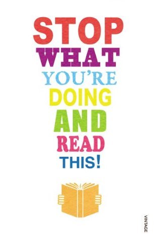 Cover of Stop What You're Doing and Read This!