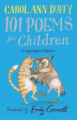 Cover of A Laureates Choice 101 Poems For Children Chosen By Carol Ann Duffy