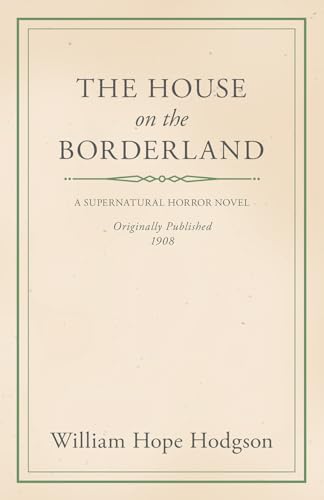 Cover of The House on the Borderland