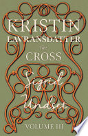 Cover of Kristin Lavransdatter - The Cross