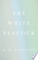 Cover of The White Peacock