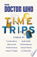 Cover of Doctor Who: Time Trips (The Collection)