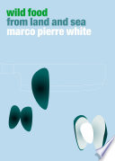 Cover of Wild Food from Land and Sea